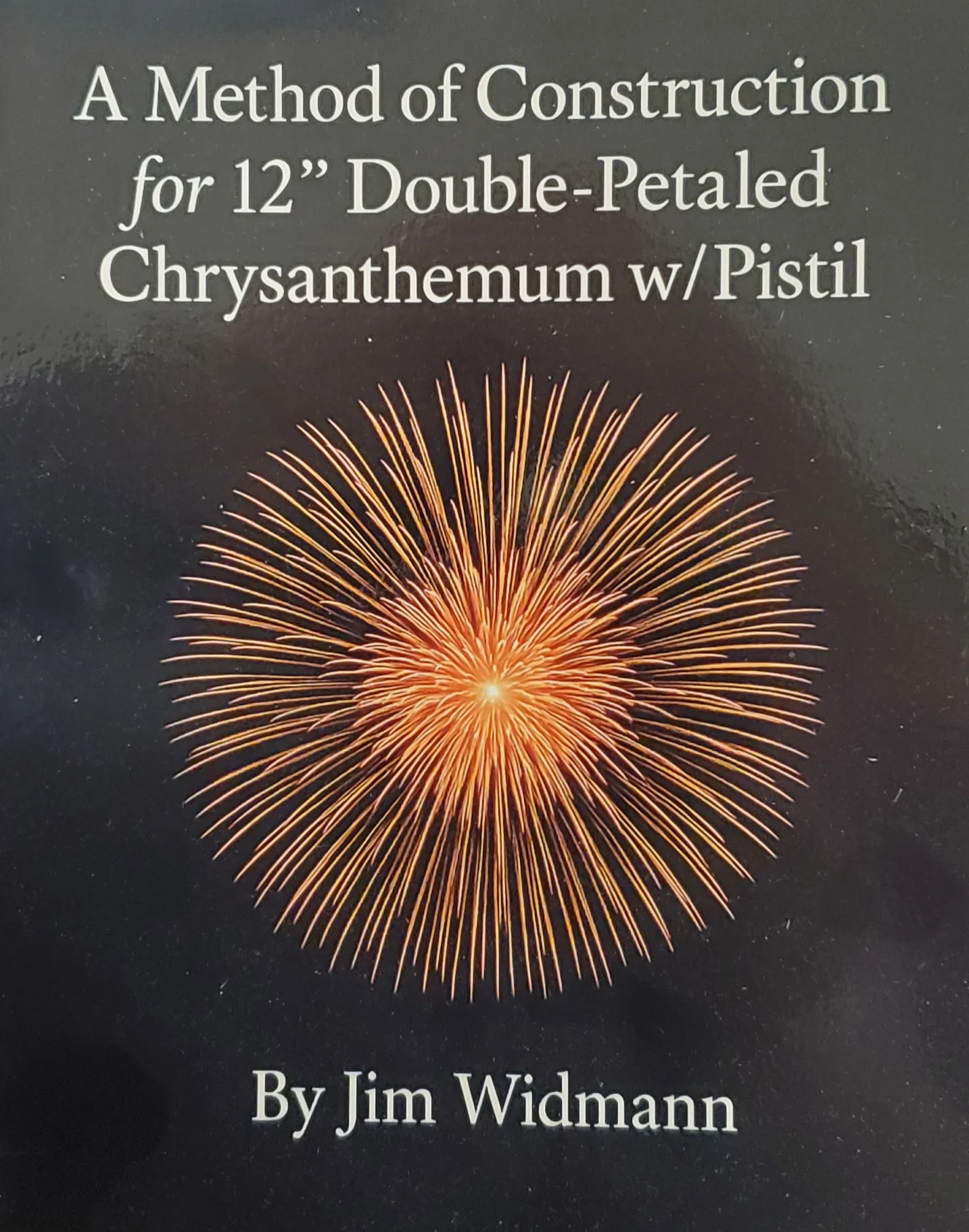 A Method of Construction for a 12” Double- Petalled Chrysanthemum w/ pistil By Jim Widmann